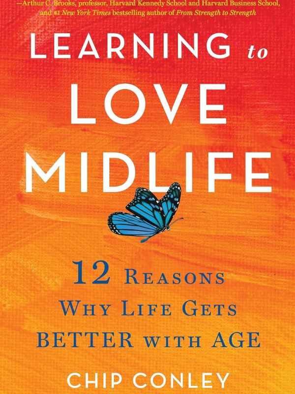 Learning to Love Midlife